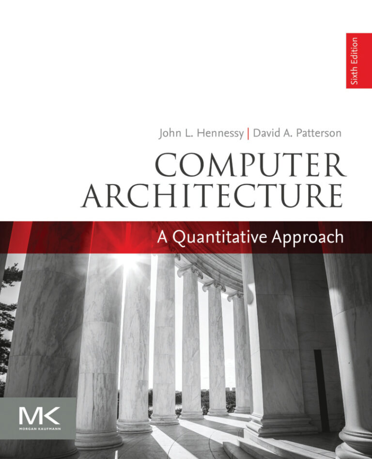 Computer Architecture A Quantitative Approach John L Hennessy, David Kitap Kapağı