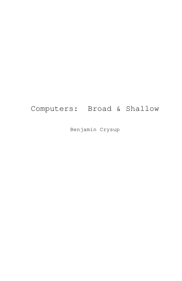 Computers Broad and Shallow Benjamin Crysup Kitap Kapağı