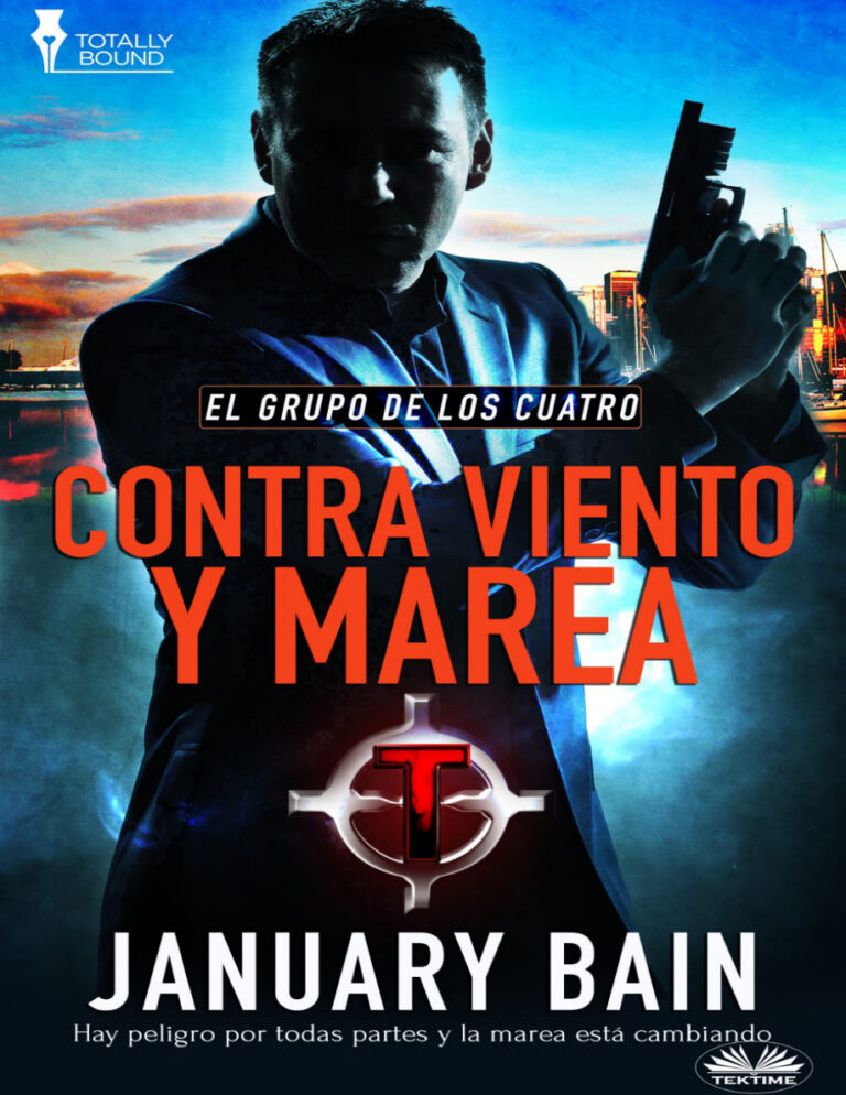 Contra viento y marea Spanish Edition Bain January Kitap Kapağı