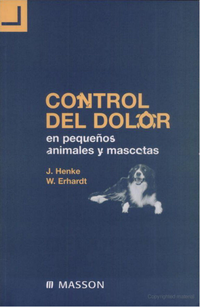 Control del dolor en pequenos animales y mascotas Spanish Edition By James Henke Wolf Erhardt Kitap Kapağı