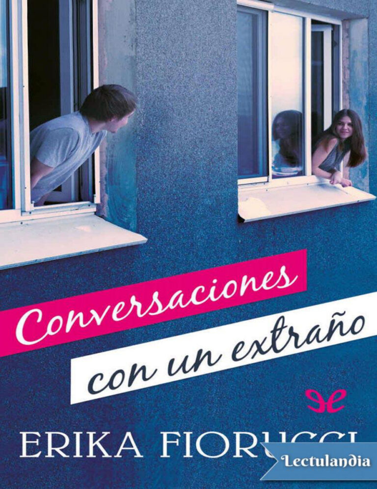 Conversaciones con un extrano Spanish Edition Erika Fiorucci Kitap Kapağı