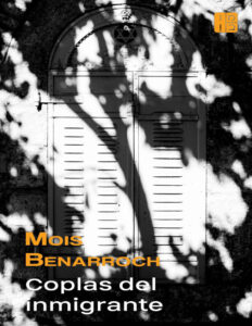 Coplas del inmigrante Spanish Edition Mois Benarroch Kitap Kapağı