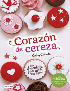Corazon de cereza Spanish Edition Cathy Cassidy Kitap Kapağı
