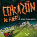 Corazon de fuego Spanish Edition Kate Boorman Kitap Kapağı