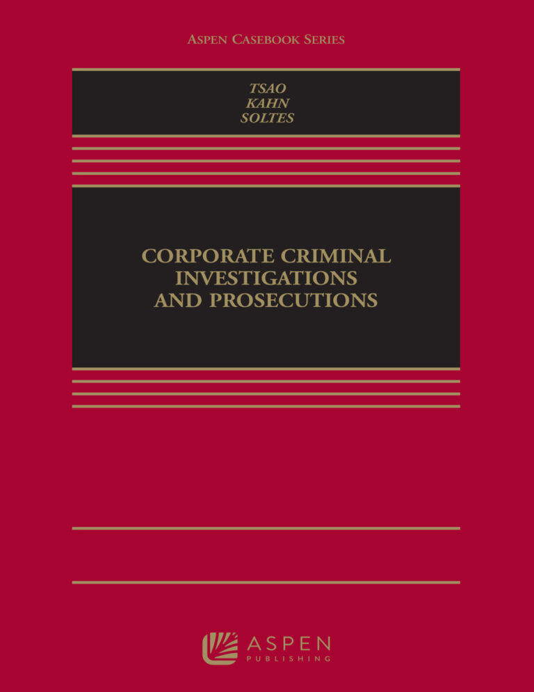 Corporate Criminal Investigations n Prosecutions Leo R Tsao Kitap Kapağı