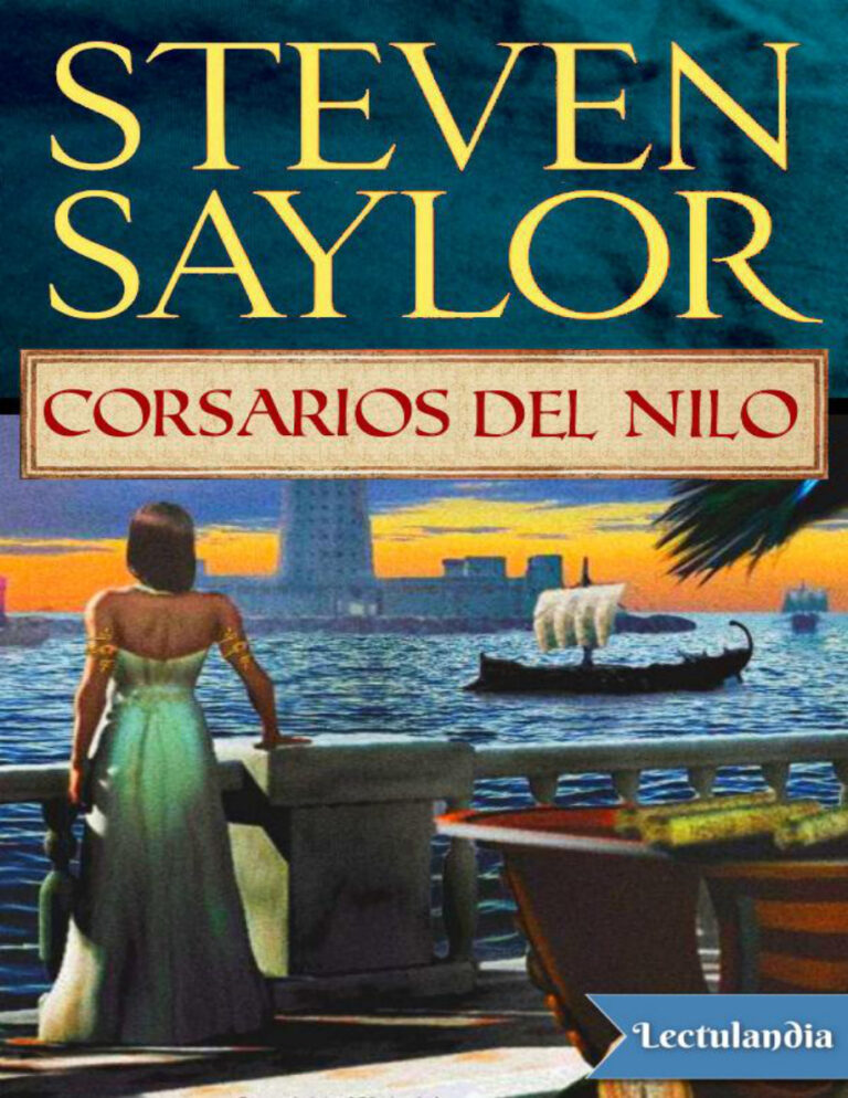Corsarios del Nilo Spanish Edition Steven Saylor Kitap Kapağı