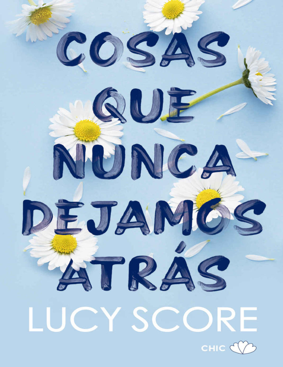 Cosas que nunca dejamos atrás PDF Download