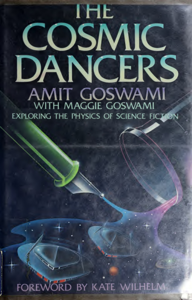 Cosmic dancers Amit Goswami Kitap Kapağı