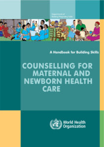 Counselling for Maternal and Newborn Health Care A Handbook for Kitap Kapağı