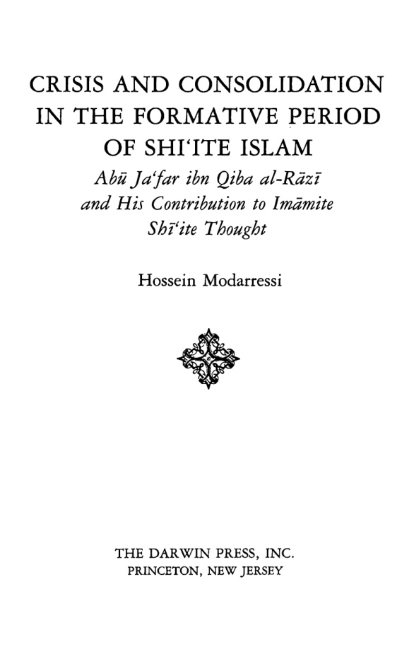 Crisis and Consolidation in the Formative Period of Shiite Islam PDF Download