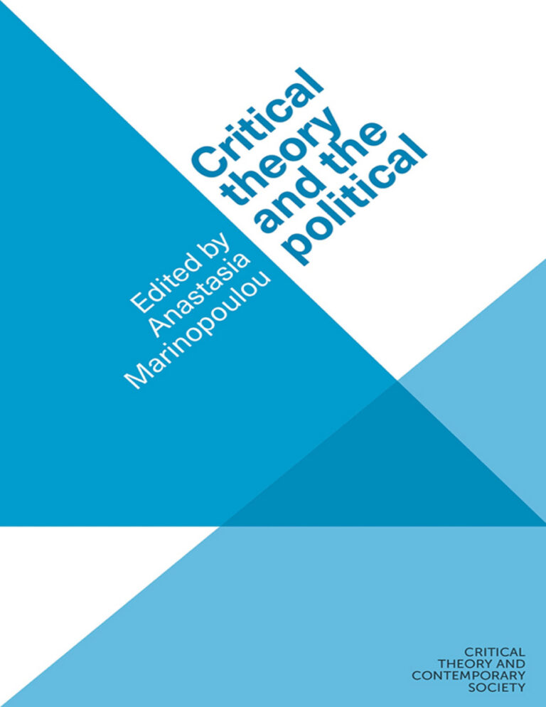 Critical theory and the political Anastasia Marinopoulou Kitap Kapağı