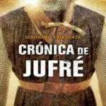 Cronica de Jufre Spanish Edition Jeronimo Tristante Kitap Kapağı
