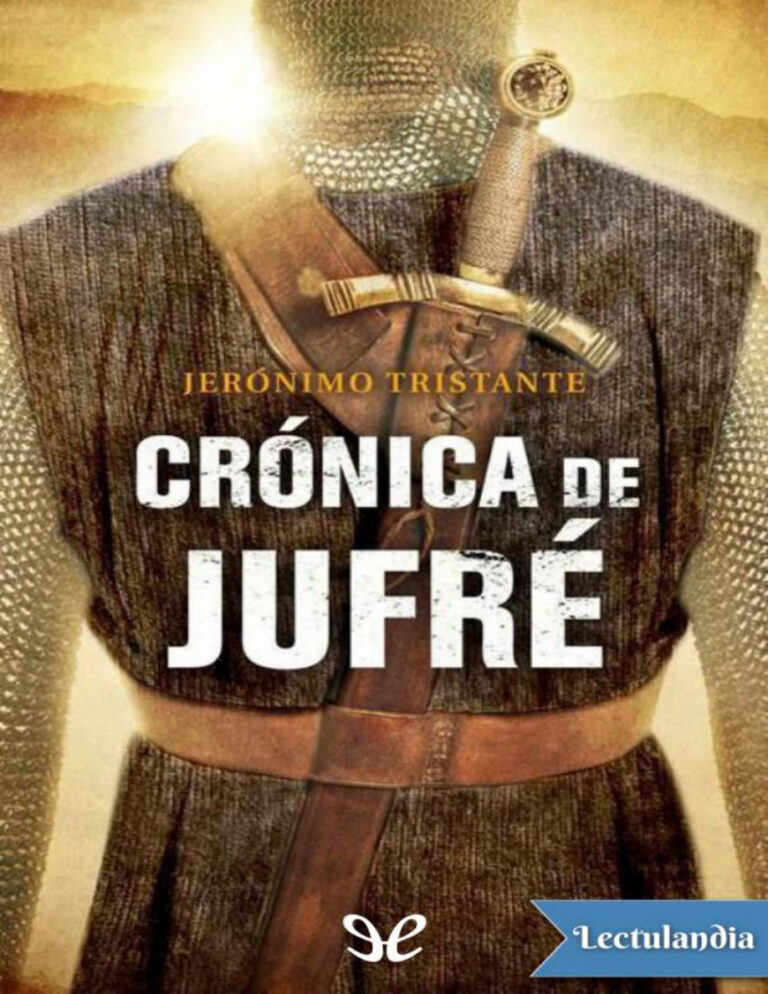 Cronica de Jufre Spanish Edition Jeronimo Tristante Kitap Kapağı