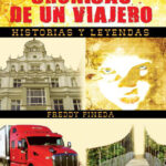 Cronicas de Un Viajero Spanish Edition Freddy Pineda Kitap Kapağı