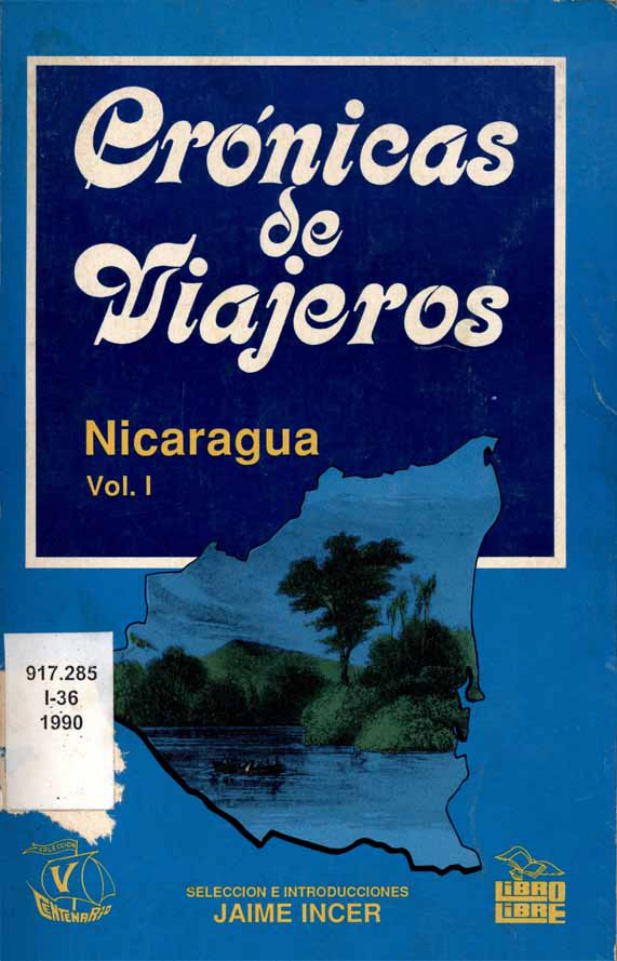 Cronicas de viajeros Spanish Edition Jaime Incer Kitap Kapağı