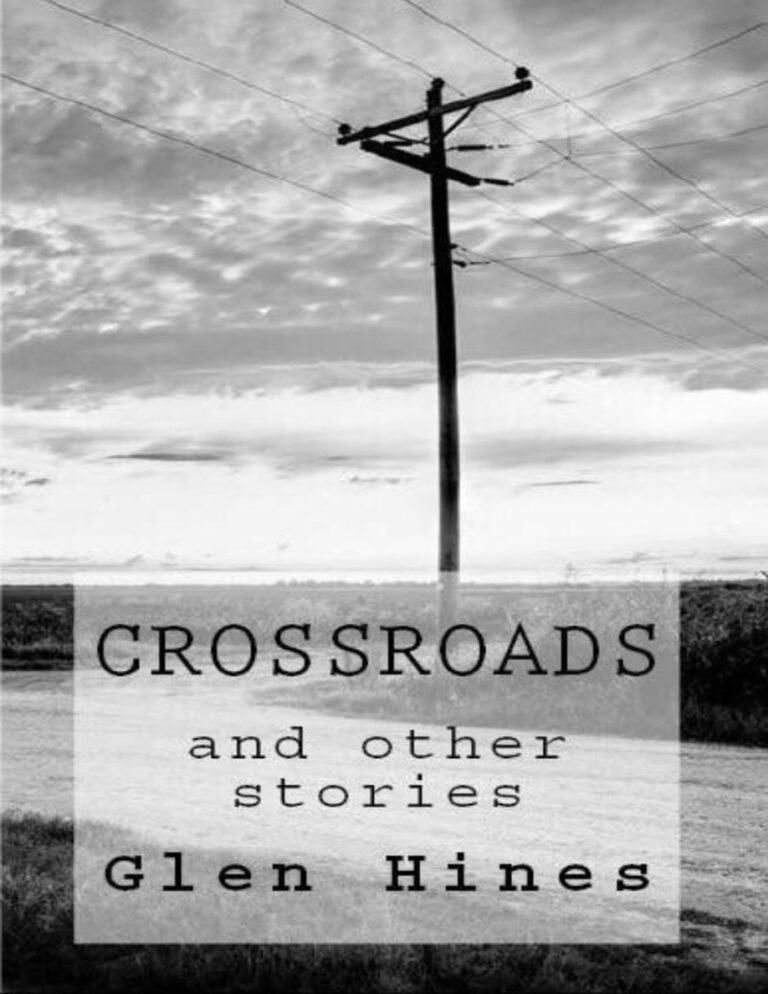 Crossroads And other Stories Glen Hines Kitap Kapağı