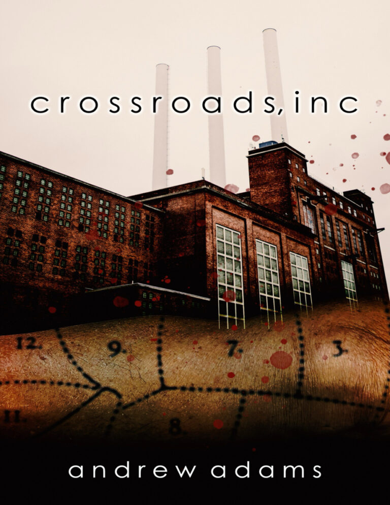 Crossroads Inc Andrew adams Kitap Kapağı