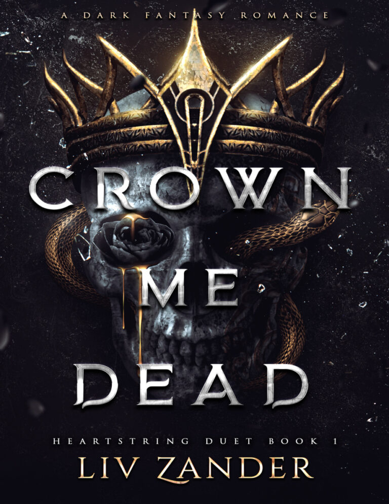 Crown me dead Liv Zander Kitap Kapağı