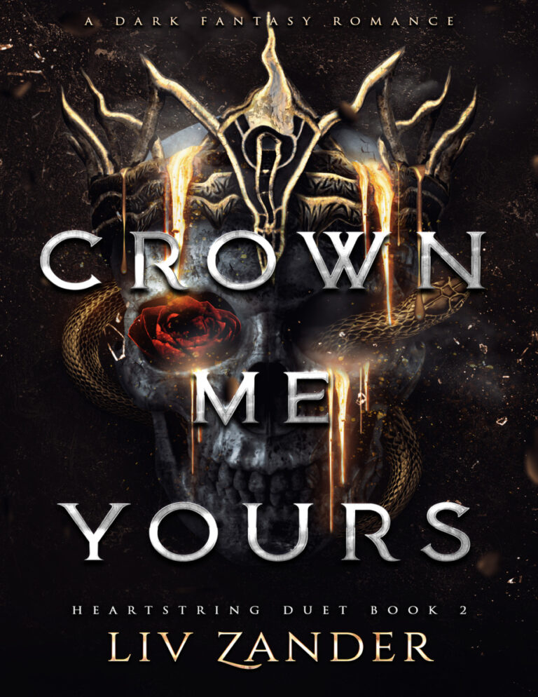 Crown me yours Liv Zander Kitap Kapağı