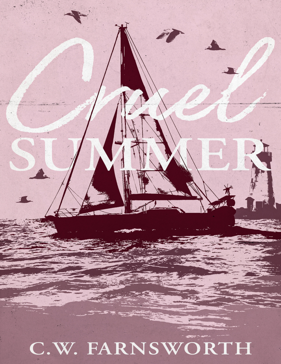 Cruel Summer CW Farnsworth Kitap Kapağı