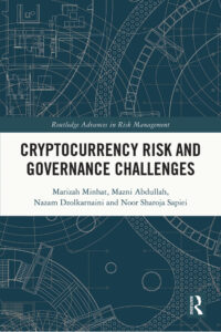 Cryptocurrency Risk and Governance Challenges Marizah Minhat & Mazni Kitap Kapağı