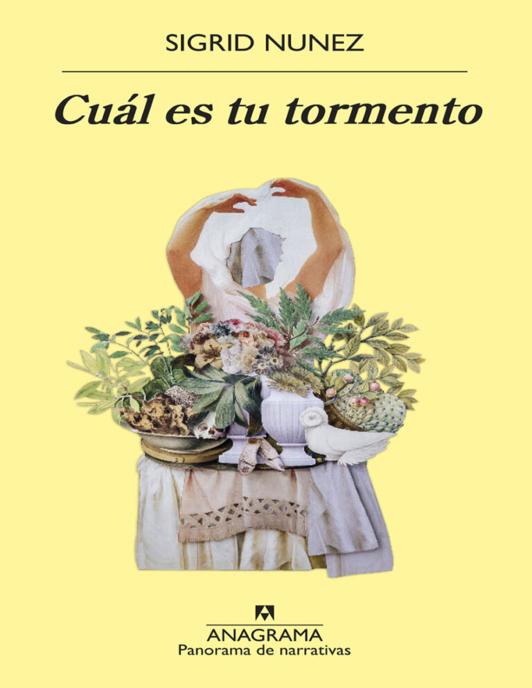 Cual es tu tormento Spanish Edition Sigrid Nunez Kitap Kapağı
