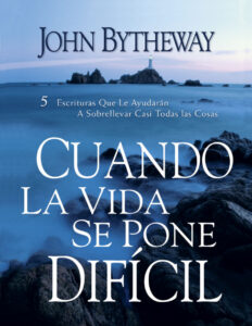 Cuando La Vida Se Pone Dificil Spanish Edition John Bytheway Kitap Kapağı