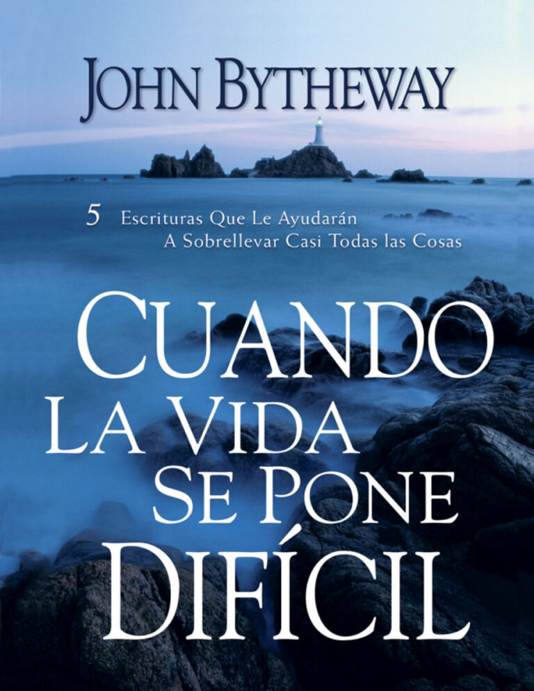 Cuando La Vida Se Pone Dificil Spanish Edition John Bytheway Kitap Kapağı