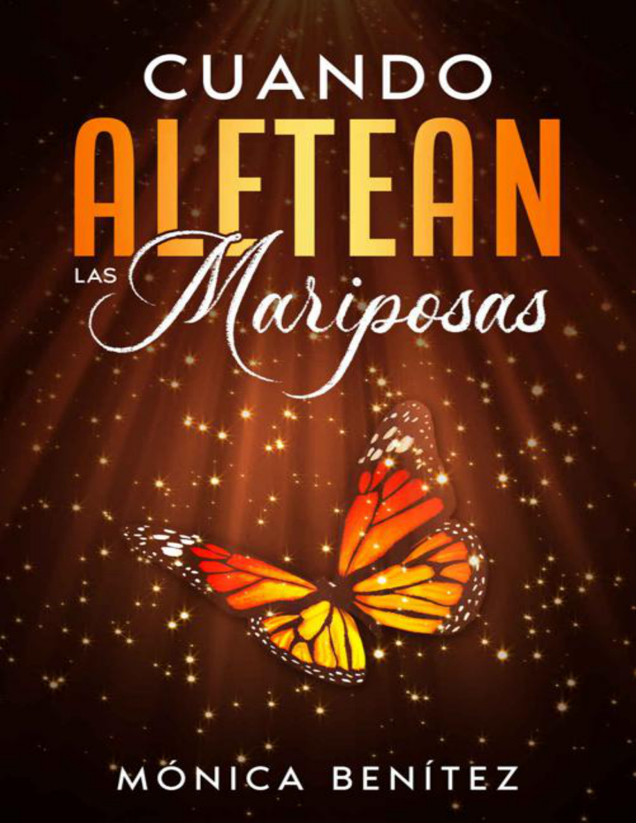 Cuando aletean las mariposas Spanish Edition PDF Download