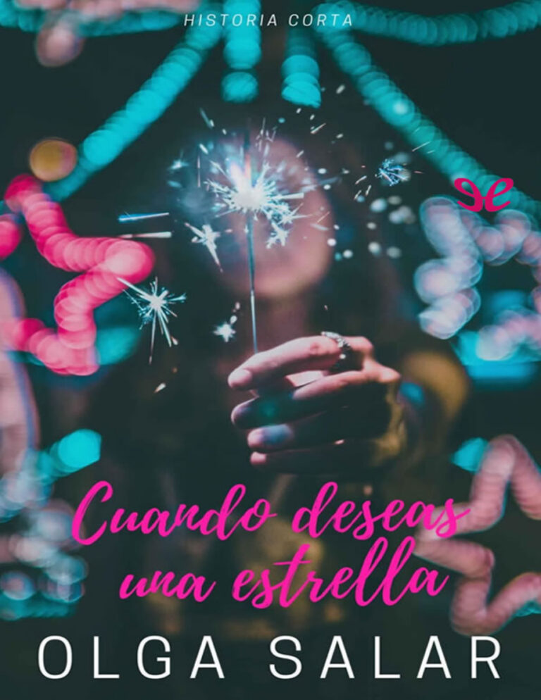 Cuando deseas una estrella Spanish Edition Olga Salar Kitap Kapağı