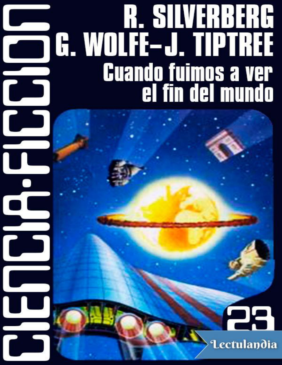 Cuando fuimos a ver el fin del mundo PDF Download