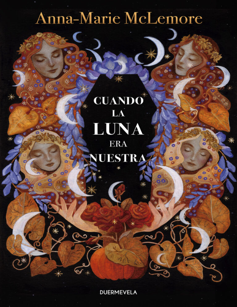Cuando la luna era nuestra Spanish Edition Anna Marie McLemore Kitap Kapağı