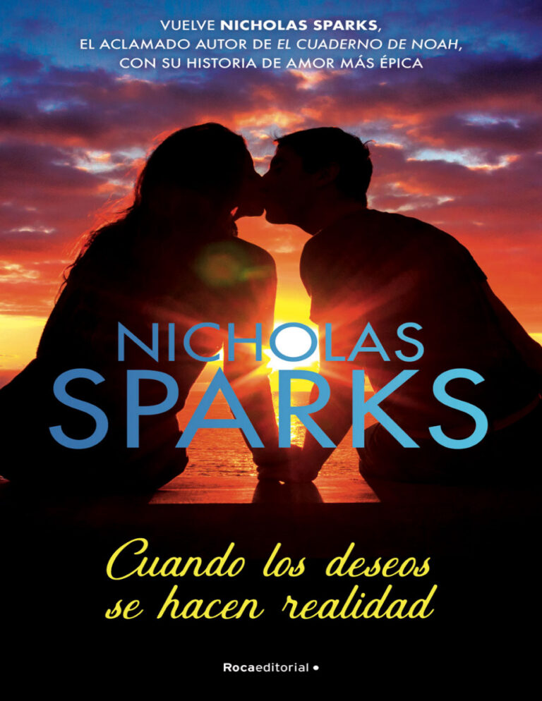Cuando los deseos se hacen realidad Spanish Edition Nicholas Sparks Kitap Kapağı