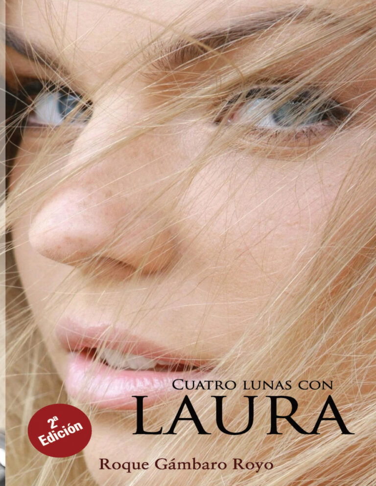 Cuatro lunas con Laura Spanish Edition Roque Gambaro Royo Kitap Kapağı