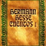 Cuentos 1 Spanish Edition Hermann Hesse Kitap Kapağı