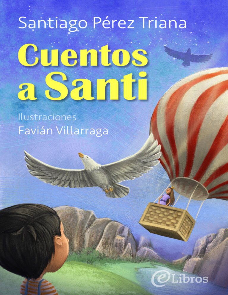 Cuentos a Santi Spanish Edition Santiago Perez Triana Kitap Kapağı