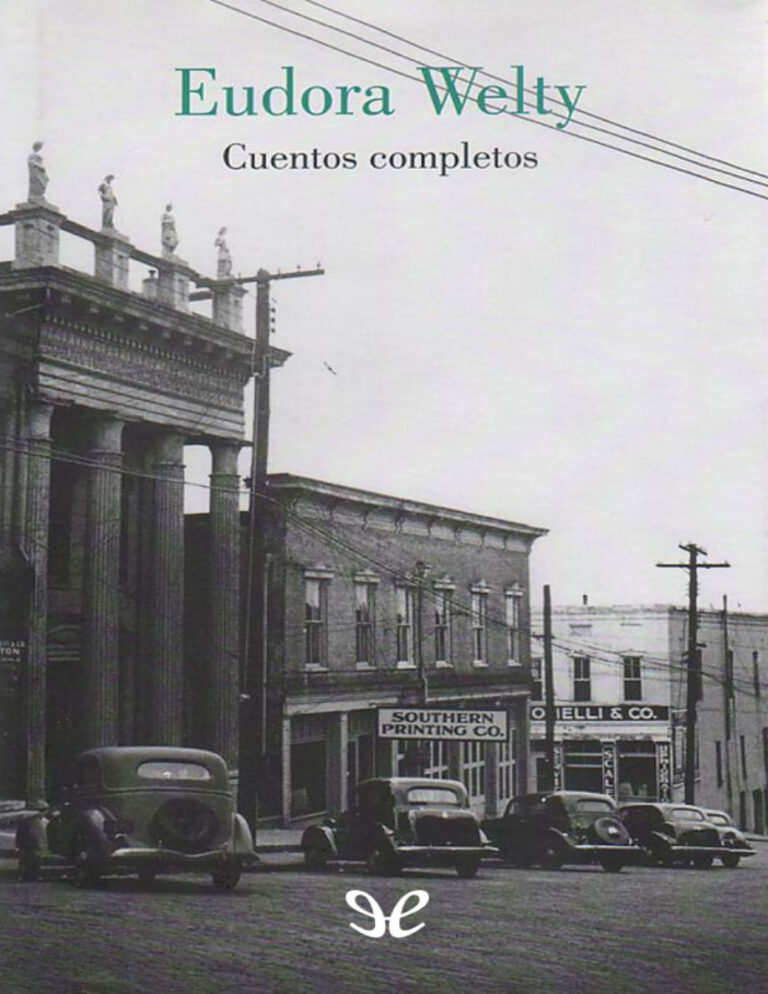 Cuentos completos Spanish Edition Eudora Welty Kitap Kapağı