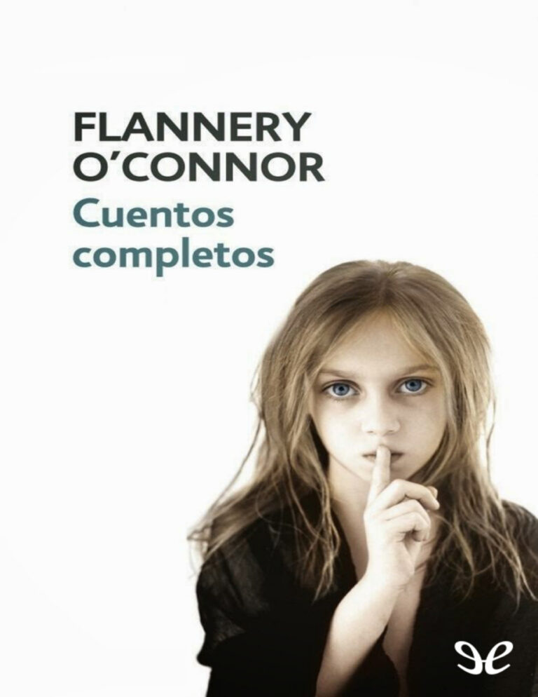 Cuentos completos Spanish Edition Flannery OConnor Kitap Kapağı