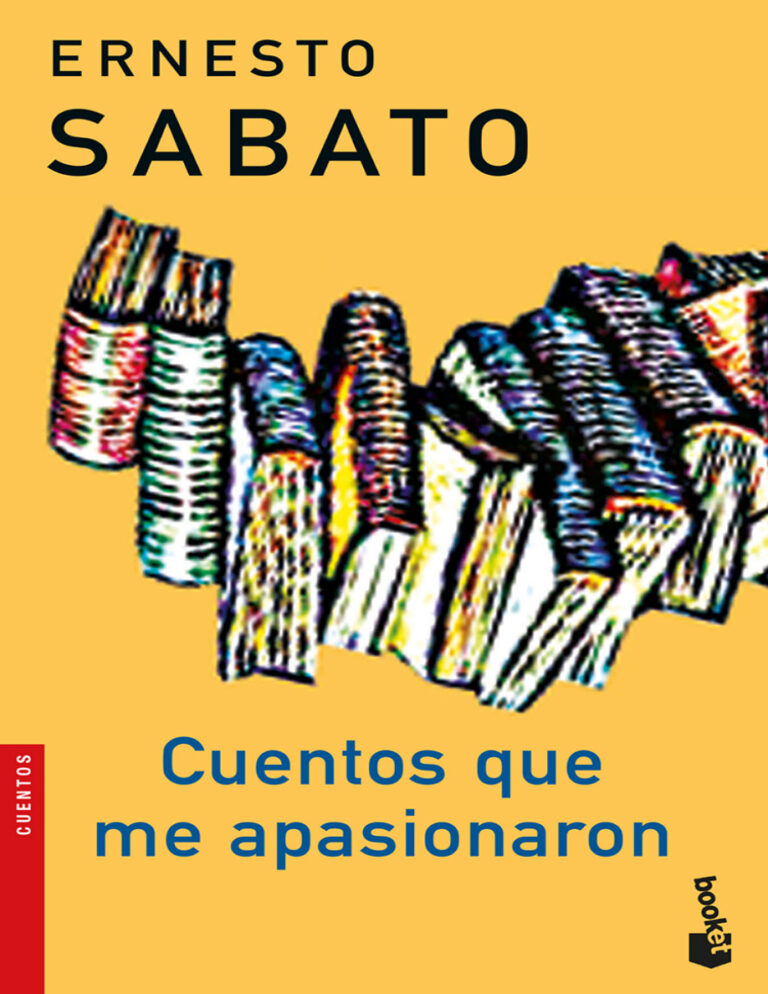 Cuentos que me apasionaron 1 Spanish Edition Ernesto Sabato Kitap Kapağı