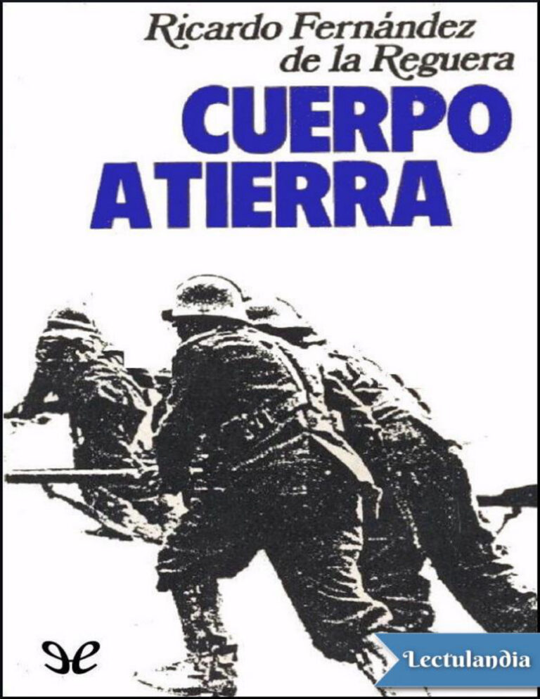 Cuerpo a tierra Spanish Edition Ricardo Fernandez de la Reguera Kitap Kapağı