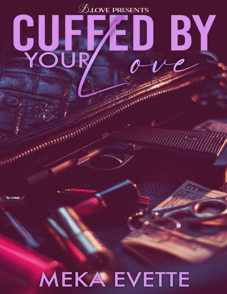 Cuffed by your love Meka Evette Kitap Kapağı