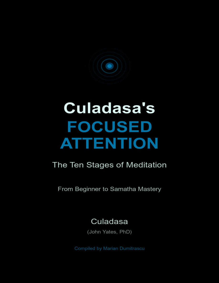 Culadasas Focused Attention John Yates Kitap Kapağı