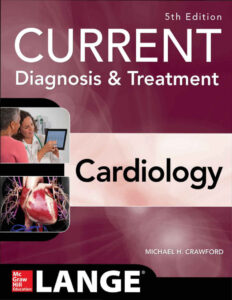 Current Diagnosis and Treatment Cardiology 5th Edition Michael H Kitap Kapağı