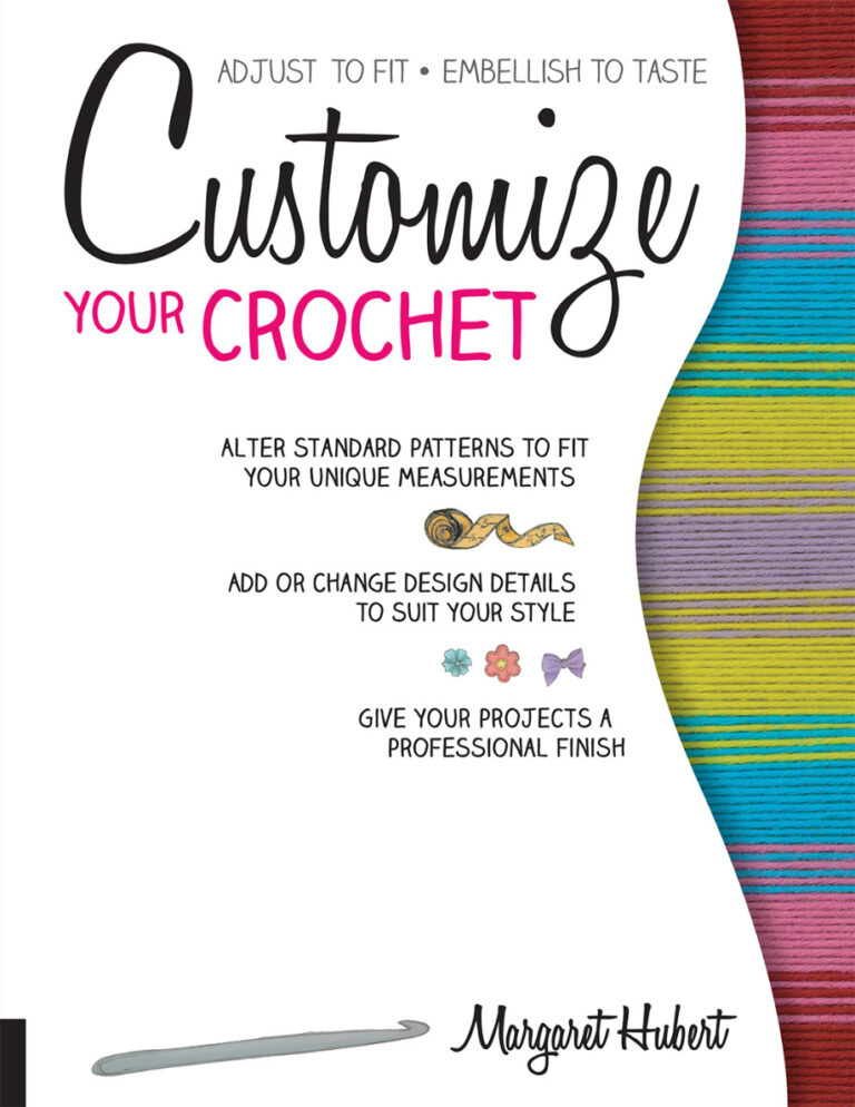 Customize Your Crochet Margaret Hubert Kitap Kapağı