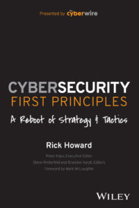 Cybersecurity First Principles A Reboot of Strategy and Tactics Kitap Kapağı
