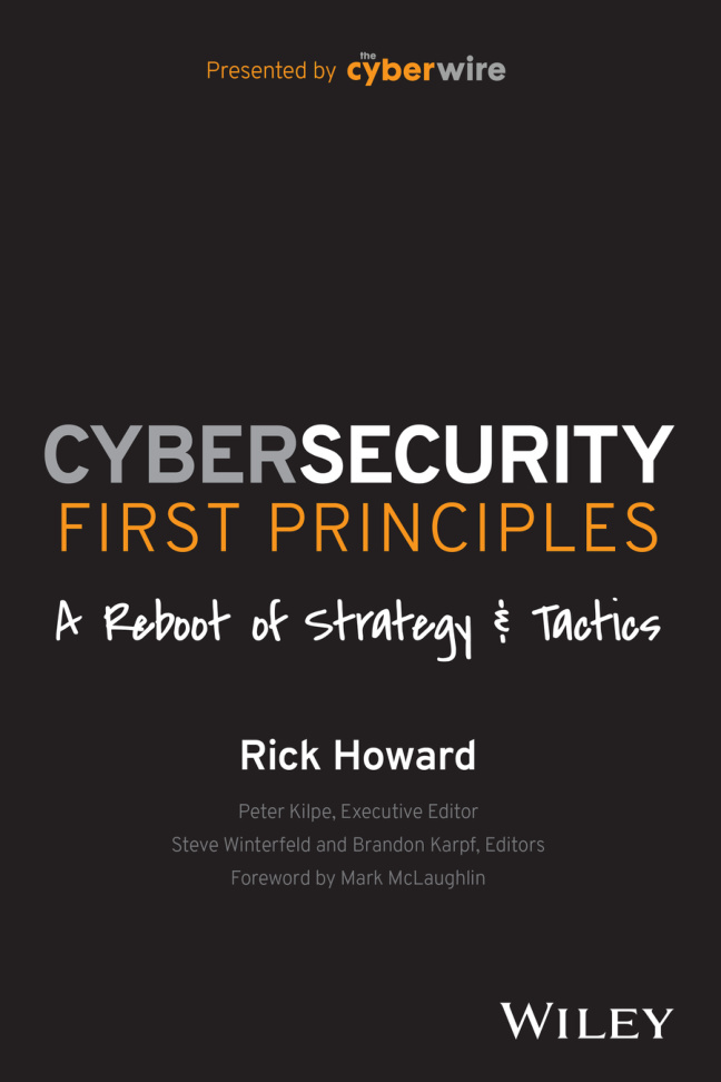 Cybersecurity First Principles A Reboot of Strategy and Tactics Kitap Kapağı