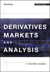 DERIVATIVES MARKETS AND ANALYSIS R Stafford Johnson Kitap Kapağı