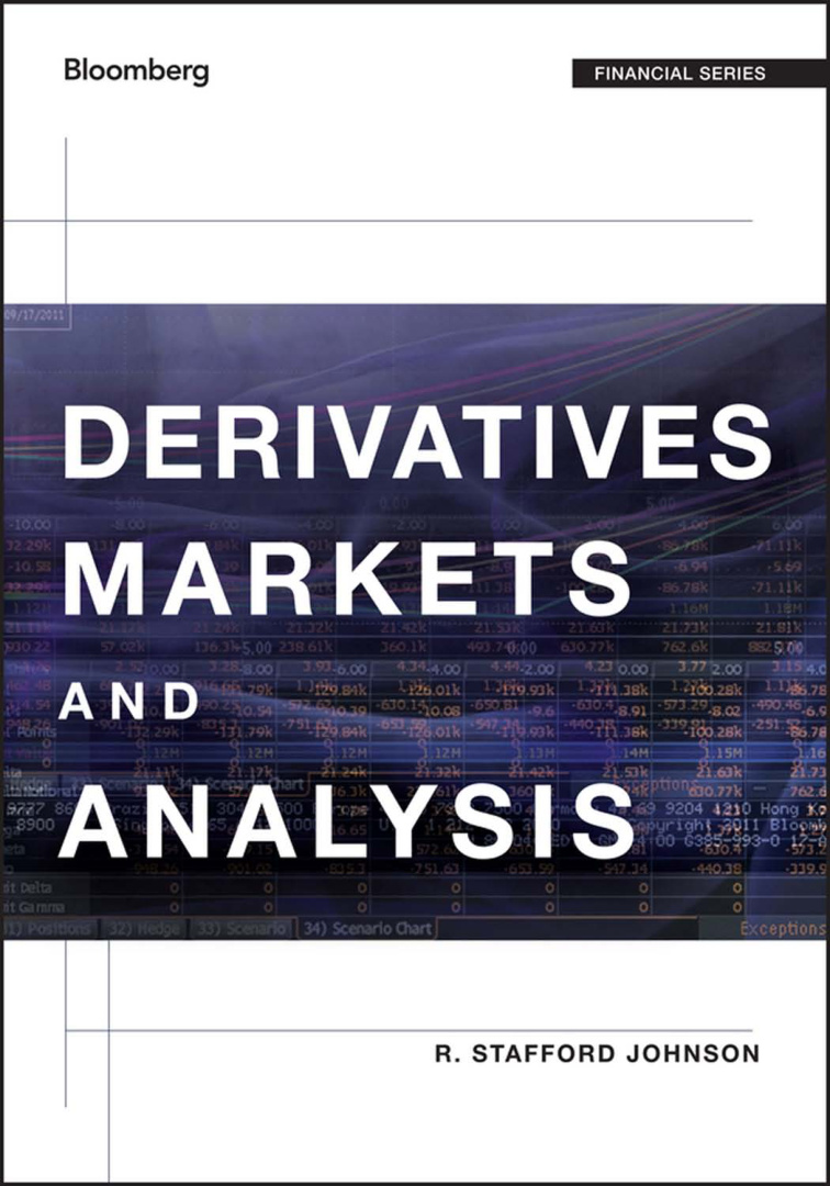 DERIVATIVES MARKETS AND ANALYSIS R Stafford Johnson Kitap Kapağı