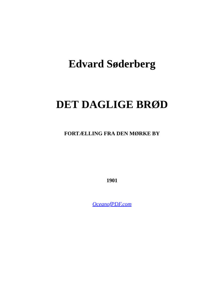 DET DAGLIGE BROD Danish Edition Edvard Soderberg Kitap Kapağı