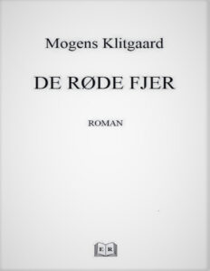 DE RODE FJER Danish Edition Mogens Klitgaard Kitap Kapağı